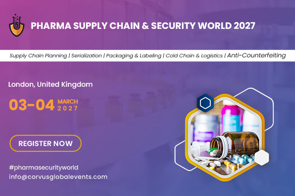 Pharma Supply Chain & Security World 2027 Conference